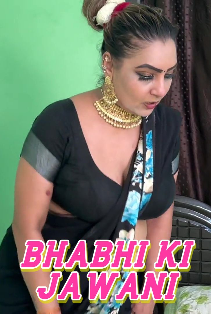 Bhabhi Ki Jawani (2025) Hindi Uncut Short Films