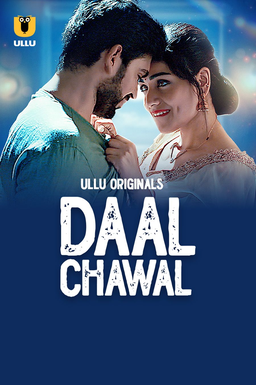 Daal Chawal (2025) Hindi Season 01 Part 01 ULLU WEB Series