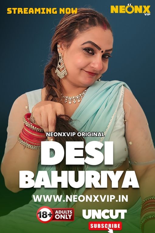 Desi Bahuriya (2025) Hindi NeonX Short Films