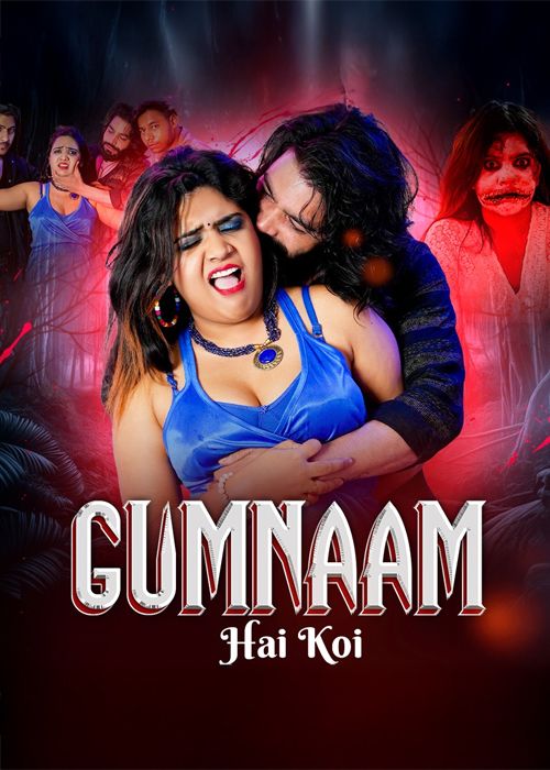 Gumnaam Hi Koi (2025) Hindi MoodX Short Films