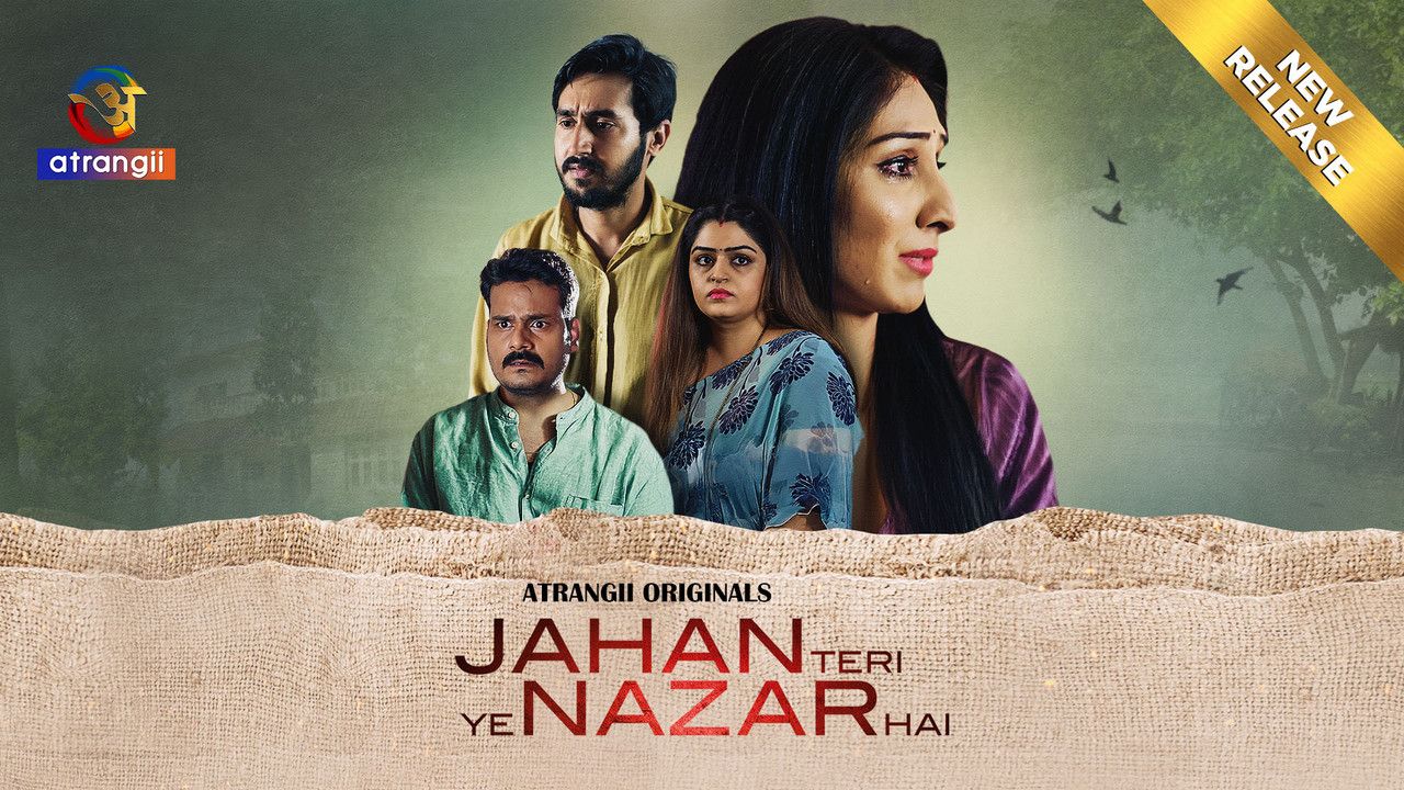 Jahan Teri Ye Nazar Hai (2025) Hindi Atrangii Short Films