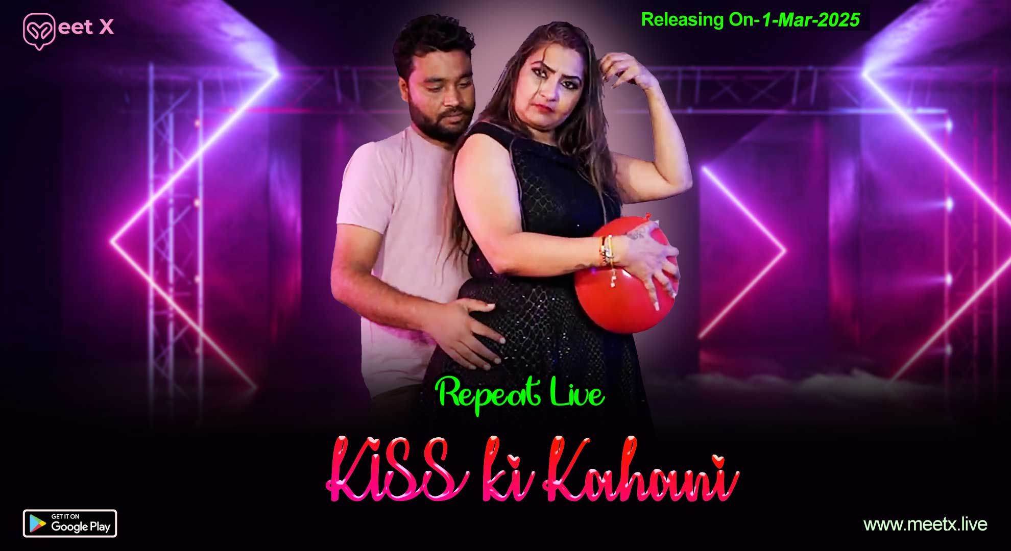 Kiss ki Kahani (2025) Hindi MeetX Short Films