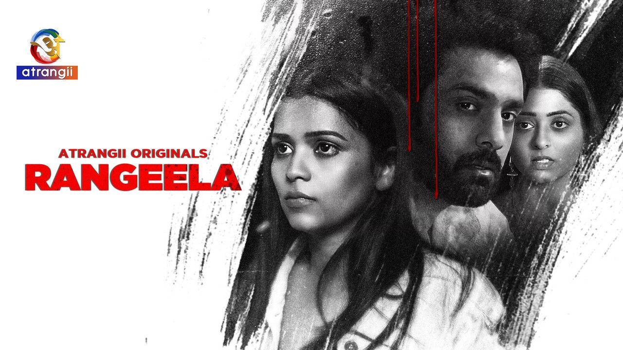 Rangeela (2025) Hindi Atrangii Short Films