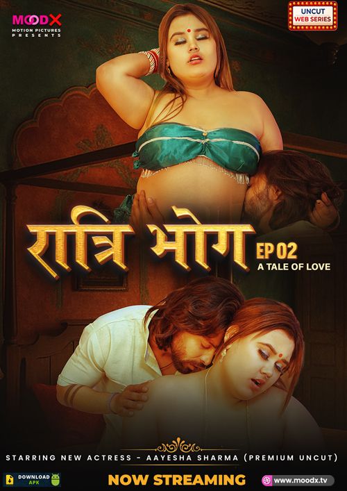 Ratri Bhog (2025) Hindi Season 01 Episodes 02 Moodx WEB Series