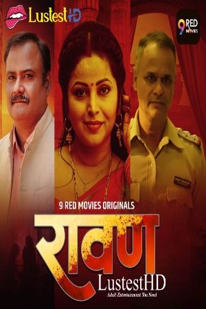 Ravan (2025) Hindi Season 01 Epi 05 TO 06 9RedMovies WEB Series
