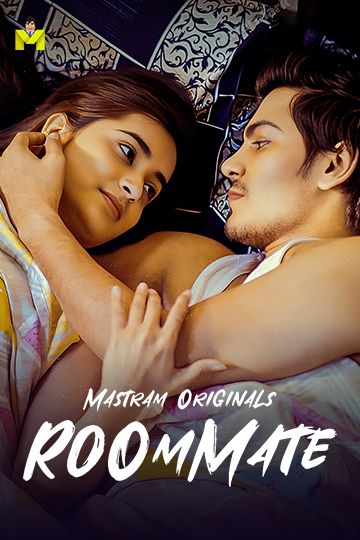 Roommate (2025) Hindi Season 01 Episodes 1 To 3 Mastram WEB Series