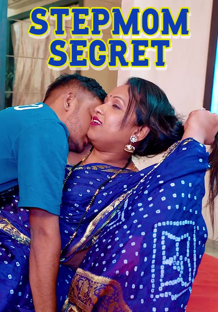 Stepmom Secret (2025) Hindi Uncut Short Films