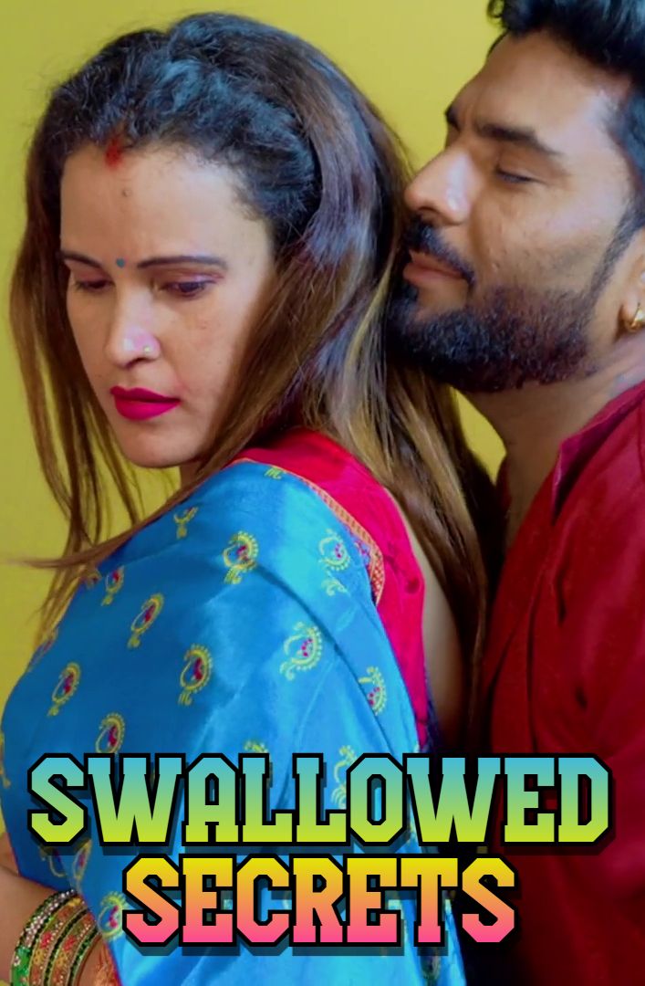 Swallowed Secrets (2025) Hindi Uncut Short Films