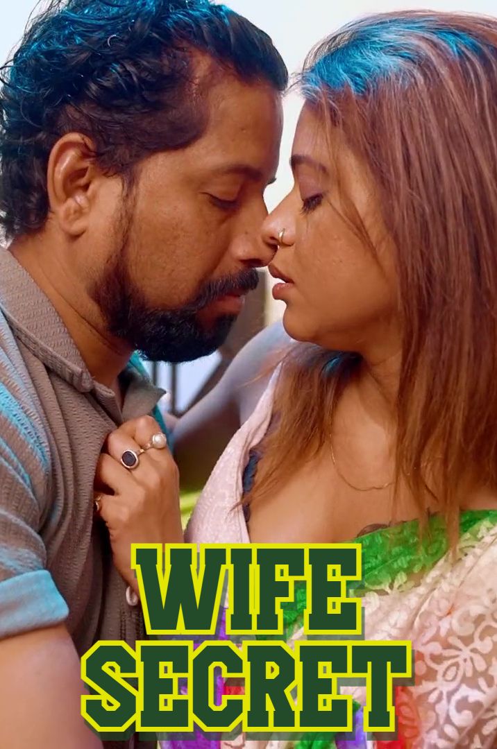 Wife Secret (2025) Hindi Uncut Short Films