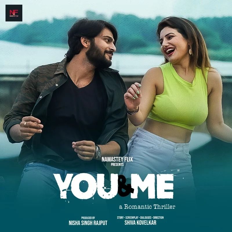 You And Me 2 (2025) Hindi Namasteyflix Short Films